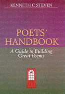 Poets' Handbook: A Guide to Building Great Poems