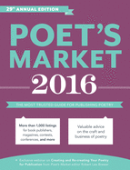 Poet's Market: The Most Trusted Guide for Publishing Poetry