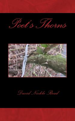 Poet's Thorns - Read, David Nickle