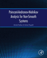 Poincar?-Andronov-Melnikov Analysis for Non-Smooth Systems