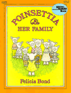 Poinsettia & Her Family PB - Bond, Felicia
