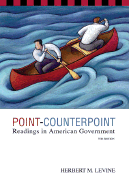 Point-Counterpoint: Readings in American Government