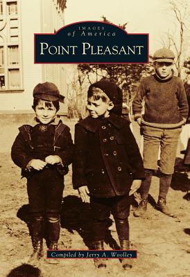 Point Pleasant - Woolley, Jerry a (Compiled by)