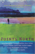 Points North: An Anthology of Scottish Writing