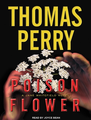 Poison Flower - Perry, Thomas, and Bean, Joyce (Narrator)