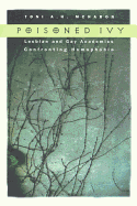 Poisoned Ivy: Lesbian and Gay Academics Confronting Homophobia