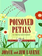 Poisoned Petals - Lavene, Joyce, and Lavene, Jim