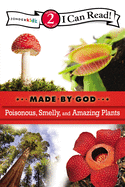 Poisonous, Smelly, and Amazing Plants: Level 2