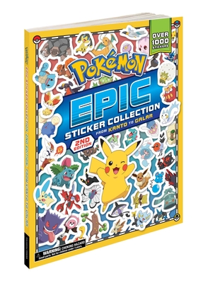 Pokmon Epic Sticker Collection 2nd Edition: From Kanto to Galar - Pikachu Press
