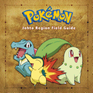 Pokmon Johto Region Field Guide