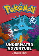 Pokmon: Underwater Adventure Graphic Novel