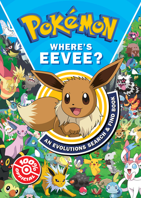 Pokmon Where's Eevee? An Evolutions Search and Find Book - Pokmon