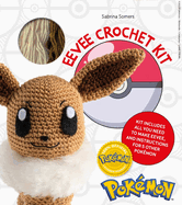 Pokemon Crochet Eevee Kit: Kit includes materials to make Eevee and instructions for 5 other Pokemon