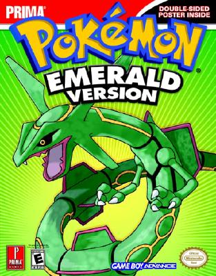 Pokemon Emerald: Prima Official Game Guide - Prima Temp Authors, and Buchanan, Levi, and Black, Fletcher