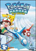 Pokemon Heroes - Jim Malone; Kunihiko Yuyama