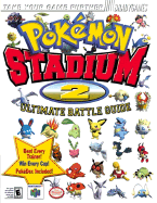 Pokemon Stadium 2 Ultimate Battle Guide - Marcus, Phillip