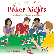 Poker Nights: Rules, Strategies, and Tips for the Home Player