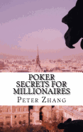 Poker Secrets for Millionaires