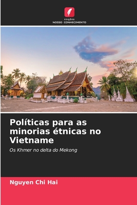 Polticas para as minorias tnicas no Vietname - Chi Hai, Nguyen
