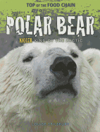 Polar Bear: Killer King of the Arctic