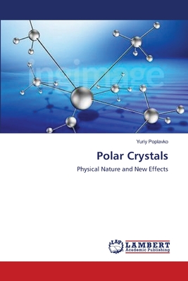 Polar Crystals - Poplavko, Yuriy