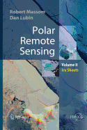 Polar Remote Sensing: Volume II: Ice Sheets