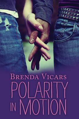 Polarity in Motion - Vicars, Brenda