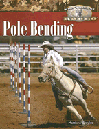 Pole Bending