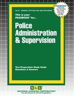Police Administration & Supervision