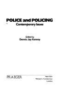 Police and Policing: Contemporary Issues