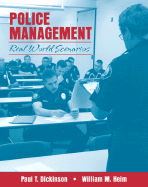 Police Management: Real World Scenarios