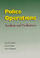 Police Operations: Analysis and Evaluation - Cordner, Gary W