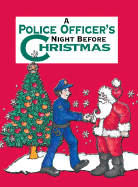 Policeman's Night Before Christmas