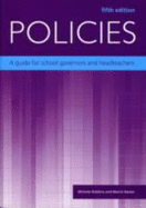 Policies: A Guide for School Governors and Headteachers