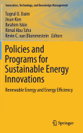 Policies and Programs for Sustainable Energy Innovations: Renewable Energy and Energy Efficiency