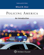 Policing America: An Introduction