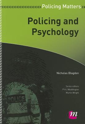 Policing and Psychology - Blagden, Nicholas