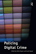 Policing Digital Crime