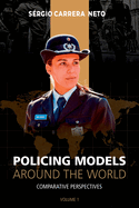 Policing Models Around The World