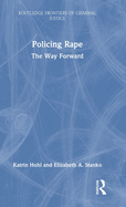 Policing Rape: The Way Forward
