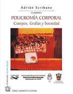 Policroma Corporal, cuerpos, grafas y sociedad: Coleccin Accin Social