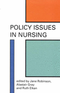 Policy Issues in Nursing PB