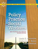 Policy Practice for Social Workers: New Strategies for a New Era (Updated Edition) with Mysocialworklab and Pearson Etext