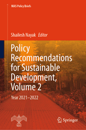Policy Recommendations for Sustainable Development, Volume 2: Year 2021-2022