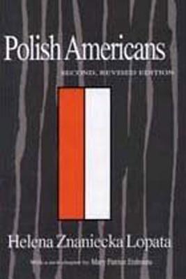 Polish Americans - Rist, Ray (Editor)