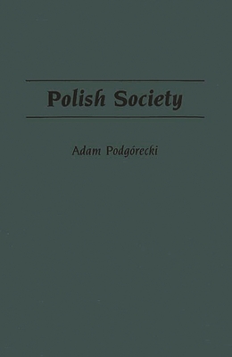 Polish Society - Podgrecki, Adam