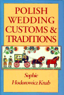 Polish Weddings, Customs & Traditions