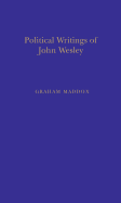 Politic Writings John Wesley