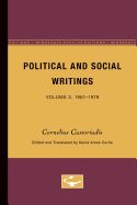 Political and Social Writings: Volume 3, 1961-1979 Volume 3