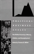 Political Business Cycles: The Political Economy of Money, Inflation, and Unemployment